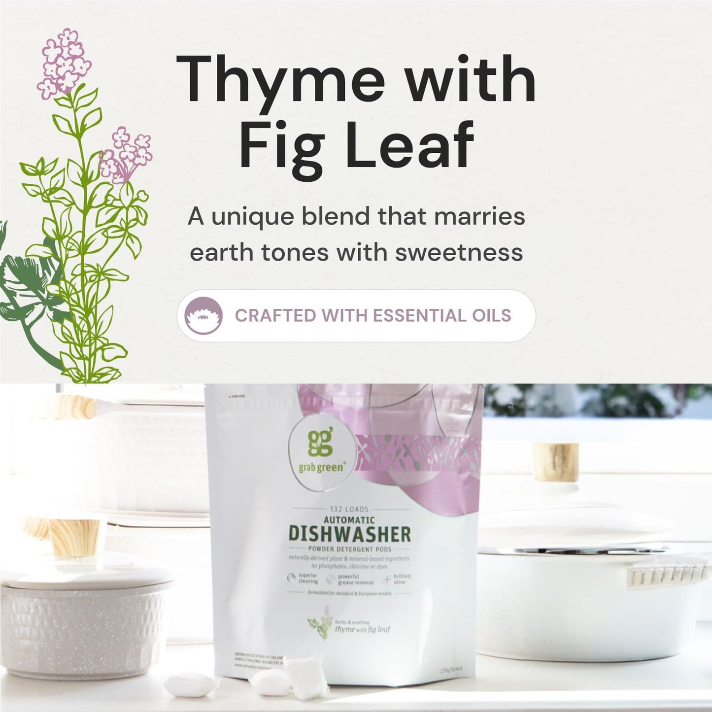 Grab Green Automatic Dishwashing Detergent Pods, 132 Count, Thyme Fig Leaf Scent, Plant and Mineral Based, Superior Cleaning, Powerful Grease Removal,