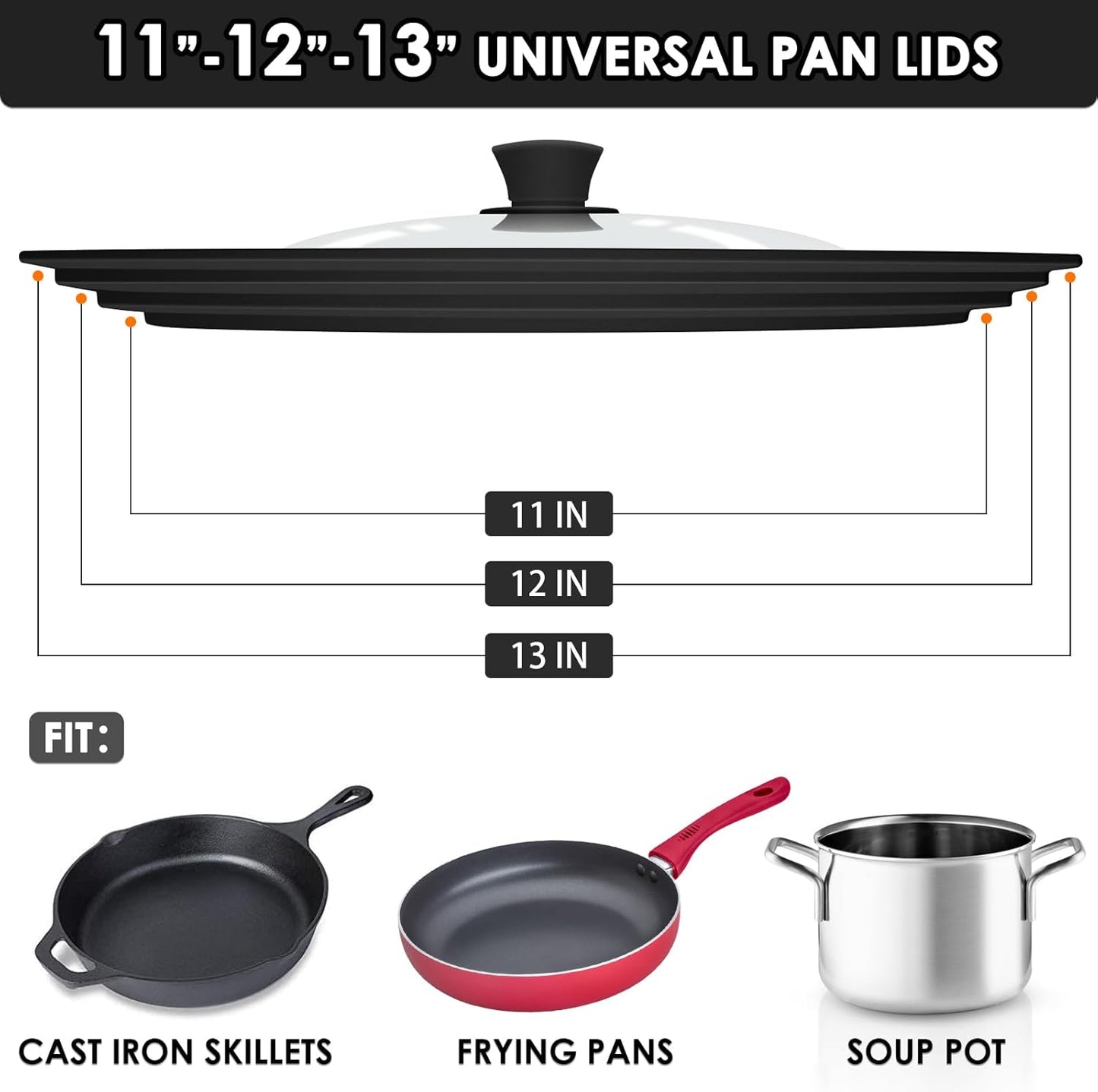 Universal Pan Lids, Silicone Pot lids for Pots, Pans & Skillets - Fits 11", 12" & 13" Diameter Cookware, Replacement Frying Pan lid, Dishwasher Safe (Black)