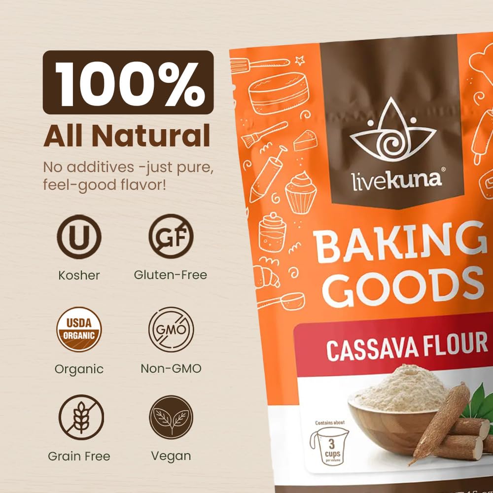 LiveKuna - Cassava Flour, Cassava Root Baking Flour, Gluten-free Flour, Alternative to All Purpose Flour, Spelt Flour, Great for Baking Vegan Bread and Casava Flour Tortillas