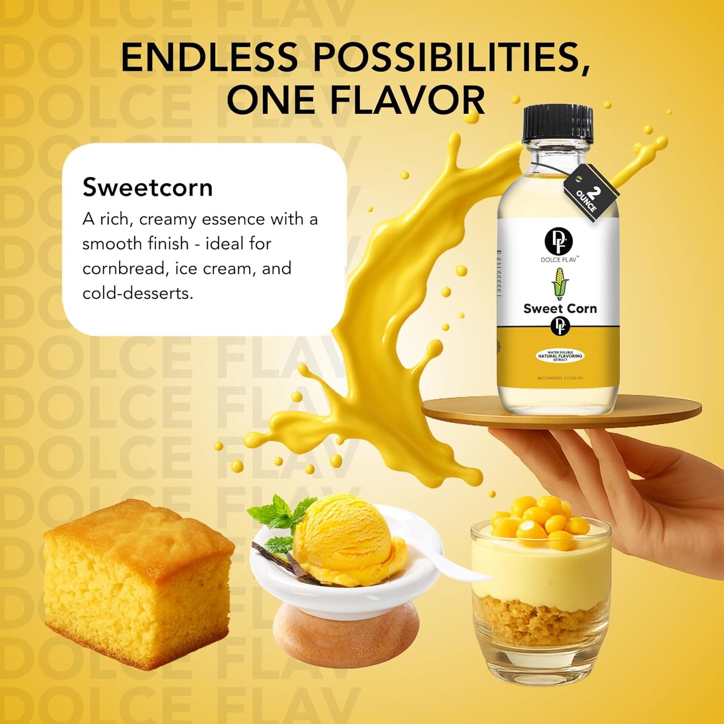 Dolce Flav Natural Sweet Corn Extract – 2 Ounce Water-Soluble Kosher, Sugar-Free, Concentrated Savory-Sweet Flavor for Baking, Cornbread & Ice Cream, Includes Measured Dropper