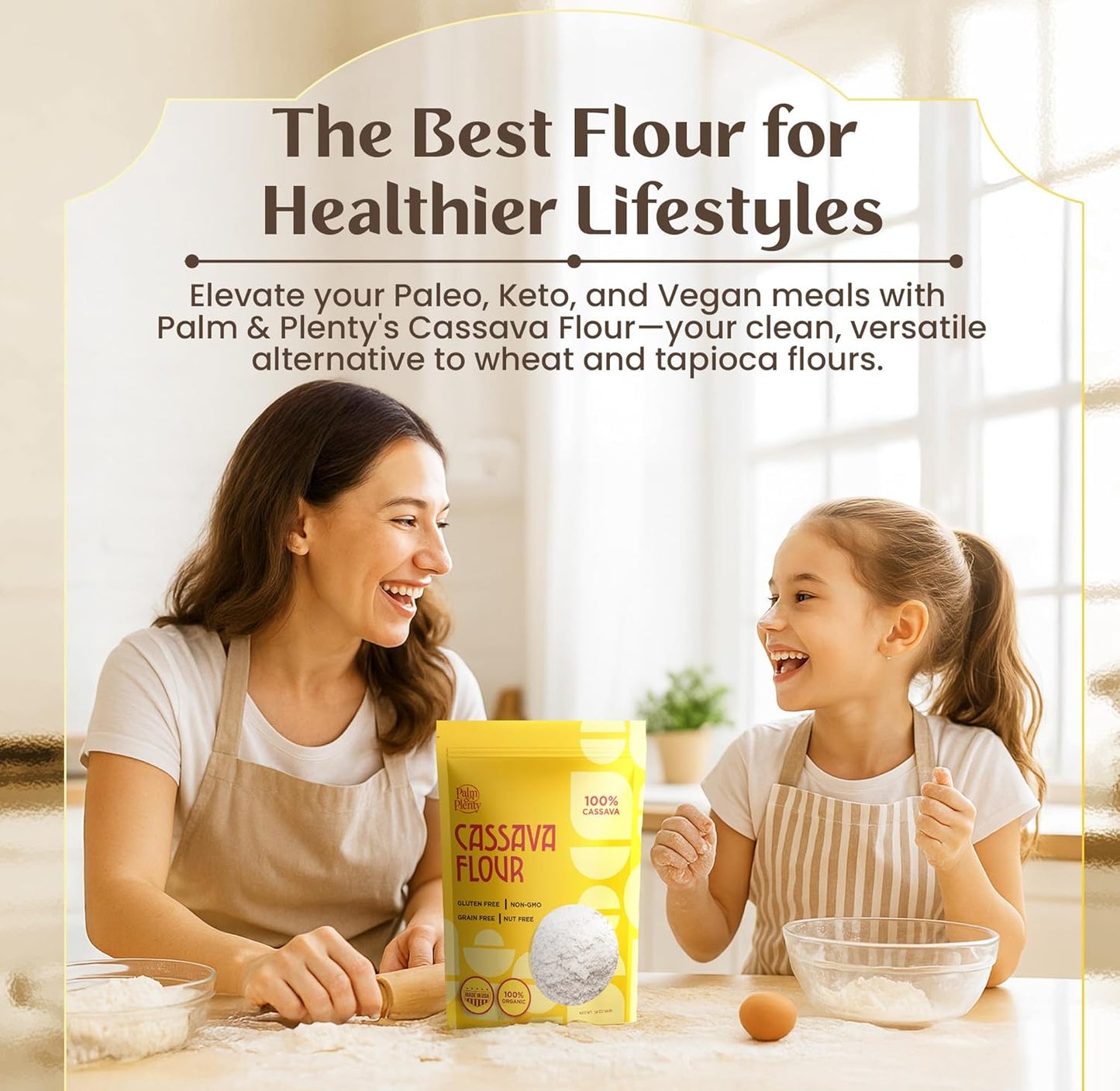 Palm & Plenty Natural Cassava Flour - Gluten Free, Grain Free, and Nut Free All Purpose Flour Alternative - Great for Tortillas, Pancakes, Pasta, and Baking - Non GMO Yuca Root-Based Flour - 2 lb Bag