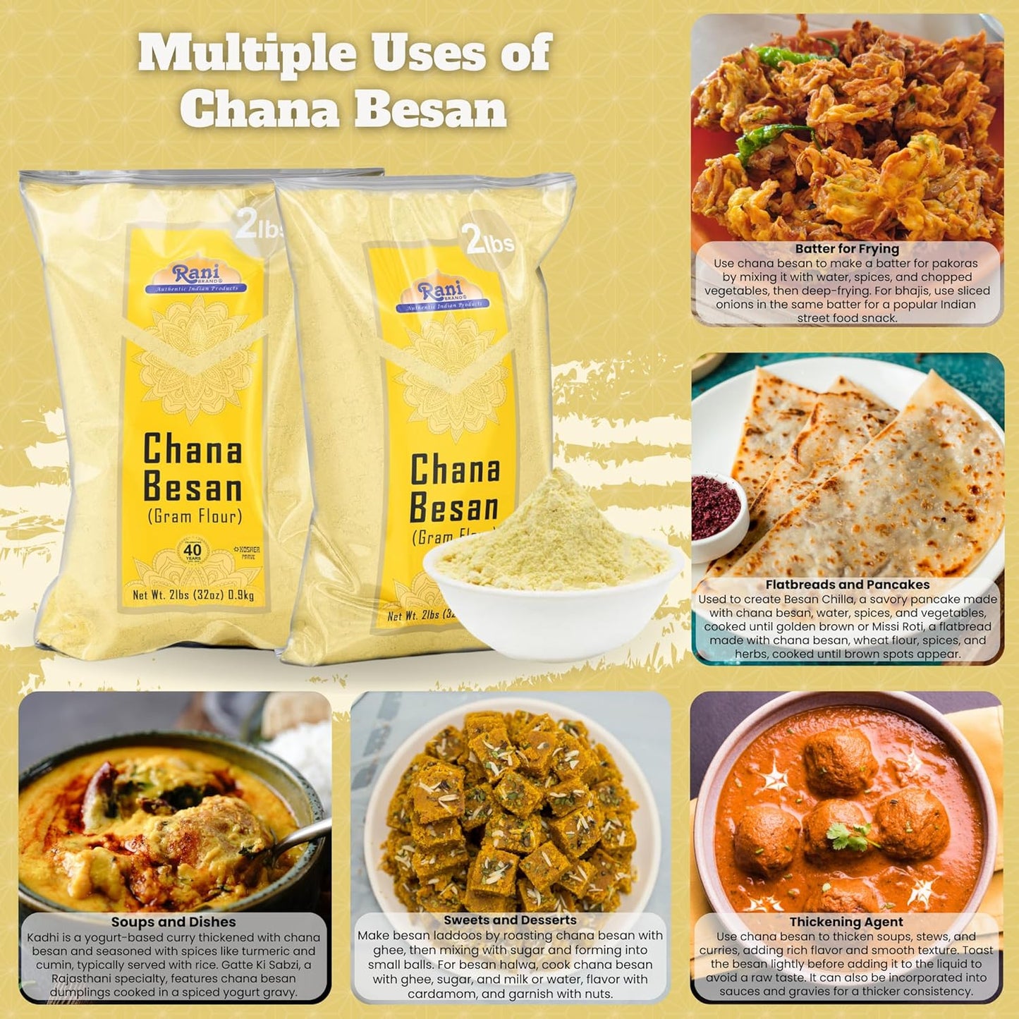 Rani Chana Besan (Chickpeas Flour, Gram) 32oz (2lbs) 908g ~ All Natural | Vegan | Gluten Friendly | NON-GMO | Kosher | Indian Origin