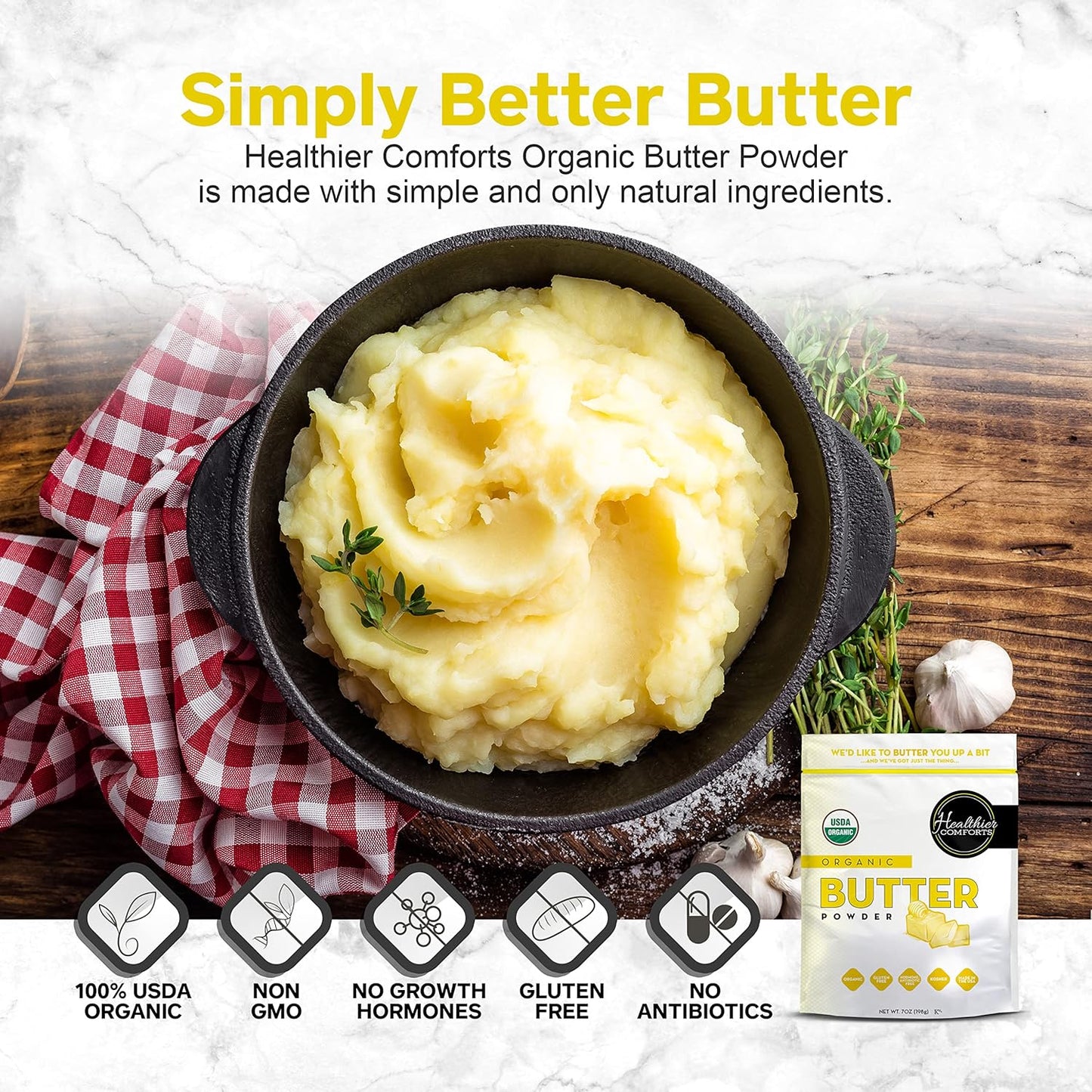 Healthier Comforts Organic Butter Powder | USDA Certified Organic Dehydrated Unsalted Butter | Kosher, Gluten Free, Non-GMO | Popcorn, Baking, Seasoning 7oz